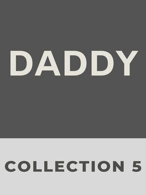 cover image of Daddy, Collection 5